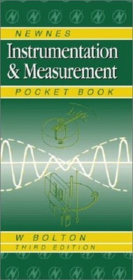 Newnes Instrumentation and Measurement Pocket Book by Bolton, Bill Hardback The