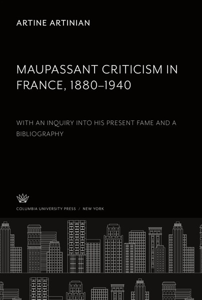 Artine Artinian | Maupassant Criticism In France 1880-1940 | Buch | Englisch-image
