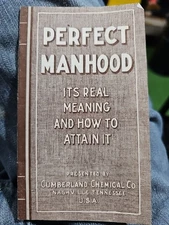 Perfect Manhood Its Real Meaning Cumberland Chemical Co Booklet Quack...
