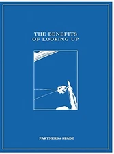 THE BENEFITS OF LOOKING UP By Partners & Spade **Mint Condition**