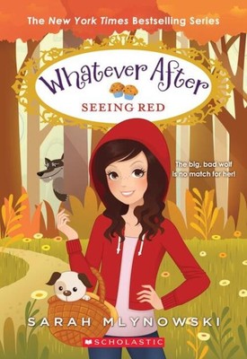 Seeing Red (Whatever After 12) | Volume 12 | Sarah Mlynowski | Englisch | Buch