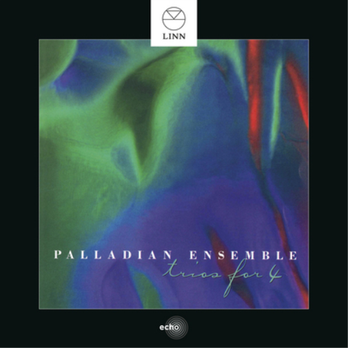 Palladian Ensemble Palladian Ensemble: Trios for 4 (CD) Album