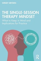The Single-Session Therapy Mindset | Windy Dryden | Taschenbuch | Englisch
