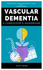 Patty Boma Vascular Dementia (Paperback) (UK IMPORT)