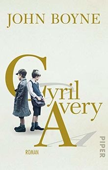 Cyril Avery: Roman von Boyne, John | Buch | Zustand gut