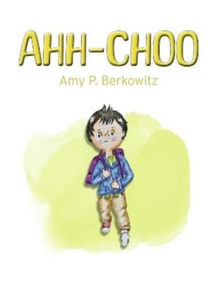 Amy P Berkowitz AHH-CHOO (Taschenbuch) (US IMPORT)