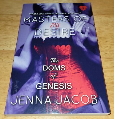 Masters Of My Desire by Jenna Jacob *SIGNED BY AUTHOR*