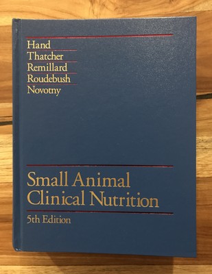 Small Animal Clinical Nutrition, 5th Edition (2010, Hardcover, Revised
