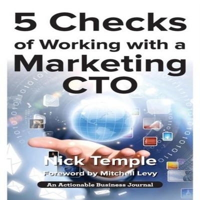 5 Checks of Working with a Marketing CTO Factors to Check Before