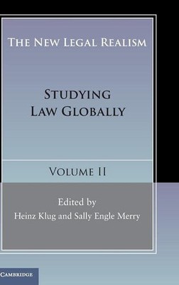 The New Legal Realism: Volume 2: Studying Law Globally, , Very Good condition, B