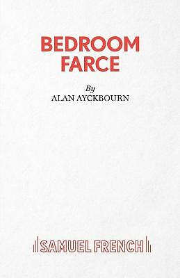 Bedroom Farce by Alan Ayckbourn (Paperback, 1978)