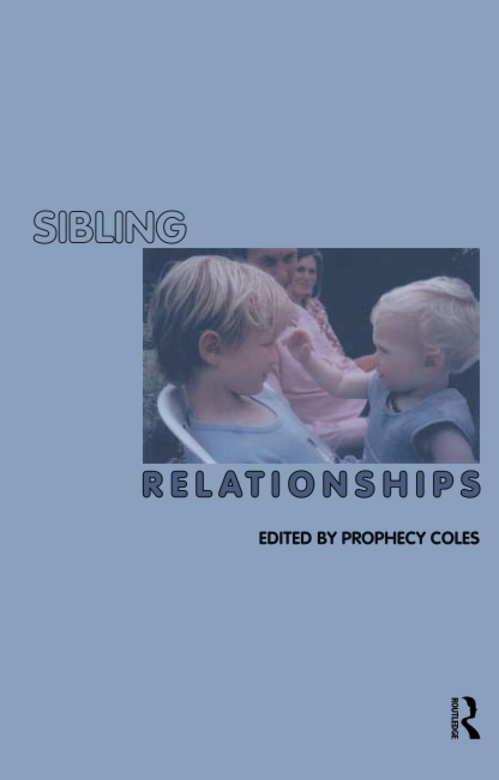 Sibling Relationships