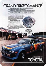 1977 TOYOTA CELICA GT Pace Car Watkins Glen DECORATIVE REPLICA METAL SIGN