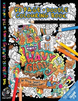 Jarvis - Wavy Gravy  The Weirdest colouring book in the universe 3  b - X555z