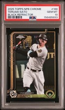 2025 TOPPS NPB CHROME BLACK REFRACTOR #188 TERUAKI SATO 1/10 PSA 10