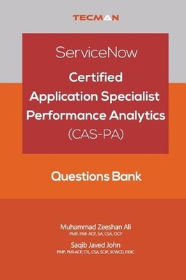 ServiceNow Certified Application Specialist - Performance Analytics (CAS-PA) Que