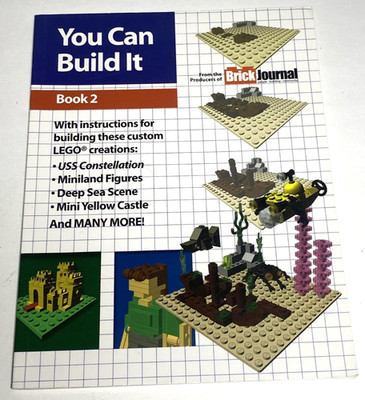 You Can Build It Book 2 LEGO Custom Instructions BrickJournal TwoMorrows Joe 