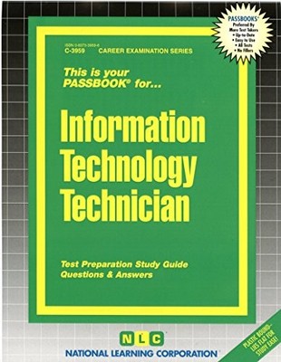 INFORMATION TECHNOLOGY TECHNICIAN(PASSBOOKS) (CAREER By Jack Rudman & National