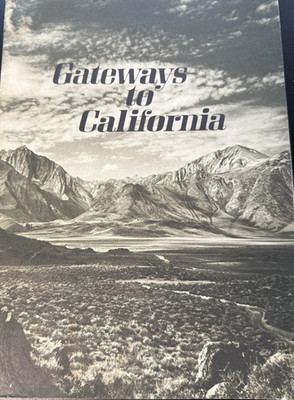1968 Gateways to California by Don Baxter Articles PGE History/Travel/