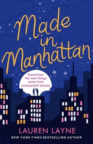 Made in Manhattan: The dazzling new opp... by Layne, Lauren Paperback / softbackFREE US DELIVERY | ISBN: 1472275349 | Quality Books