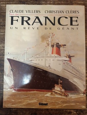 VILLERS C. - CLERES C. - FRANKREICH UN REV DE GEANT - GLENAT 1997