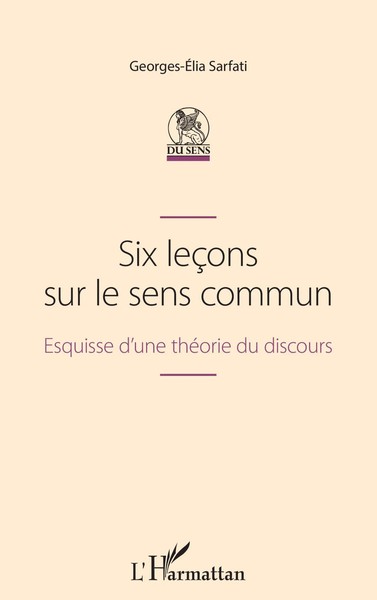 Georges-Elia Sarfati | Six LeçOns Sur Le sens Commun | Taschenbuch | FranzöSisch-image