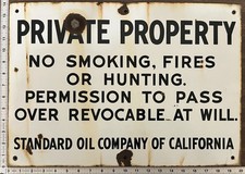Vintage Porcelain Oil Industry Sign - Standard Oil of Calif Private Property