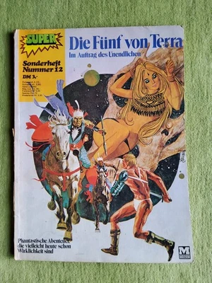 Super-Sonderheft 12, Die Fünf von Terra - Im Auftrag des Unendlichen - Bild 1 von 4