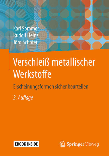Thumbnail - Verschleiß Metallischer Werkstoffe | Karl Sommer, Rudolf Heinz, Jörg