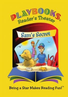 Sam's Secret: A Playbook(R) Multi-colored and Multi-leveled Role-play Reading...