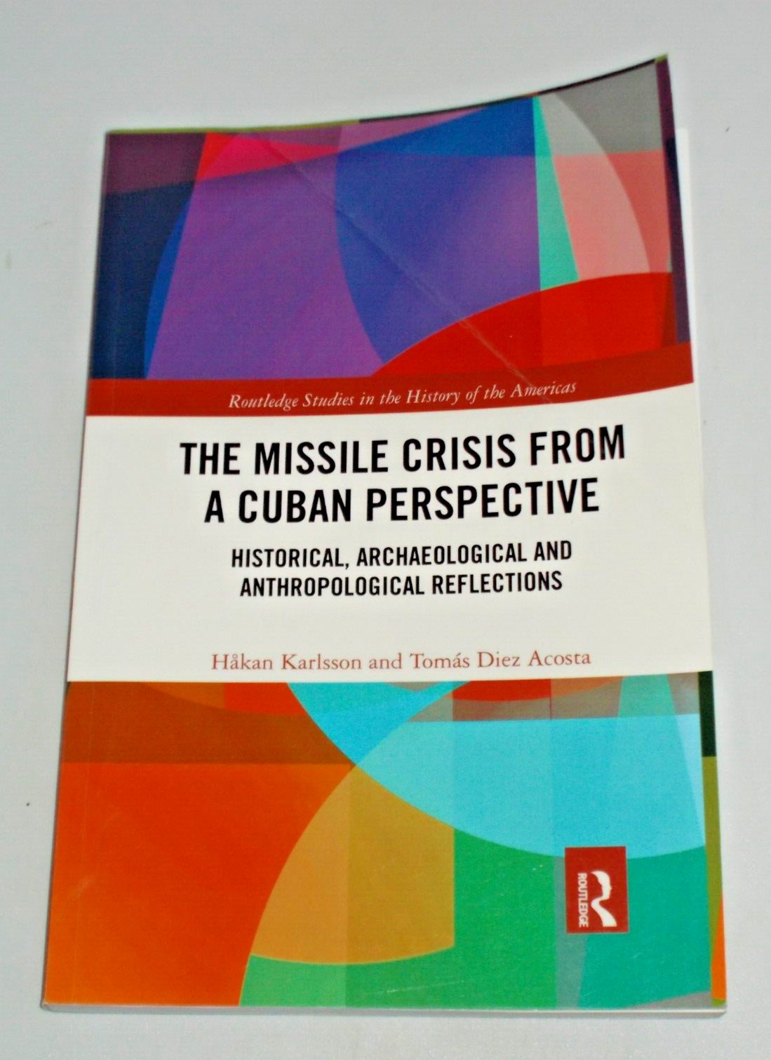The Missile Crisis from a Cuban Perspective - Paperback Book - Hakan Karlsson