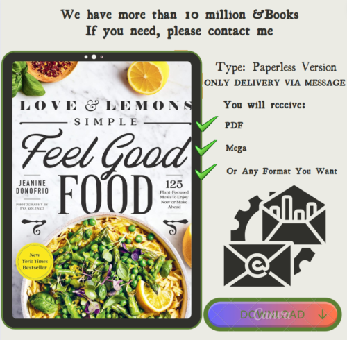 Miłość i cytryny Simple Feel Good Food: 125 Plant-Focused Mea... autorstwa Jeanine Donof - Zdjęcie 1 z 1