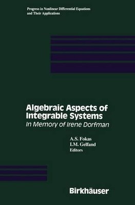 Algebraic Aspects of Integrable Systems - 9781461275350
