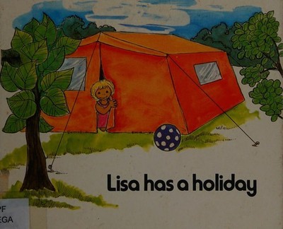 Lisa Has a Holiday Hardcover Dea de Vries