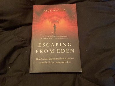 Escaping from Eden by Paul Wallis