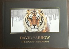 David Yarrow The Journey Never Ends Hardcover