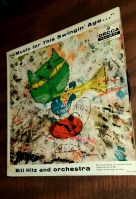 Music for this Swingin Age - Bill Hitz & Orchestra (LP 1957 Decca DL 8392 Mono) 