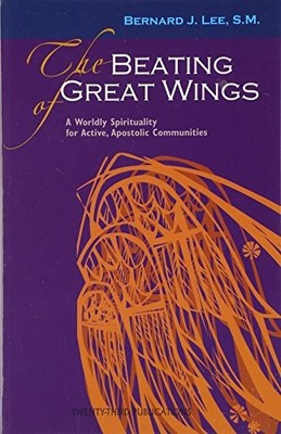 The Beating of Great Wings: The Cha..., Lee, Bernard J.