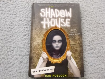 Shadow House The Gathering Book HC Poblocki Brand New