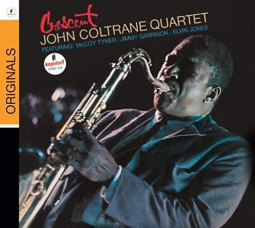 Crescent [Digipak] by John Coltrane/John Coltrane Quartet [Audio CD]