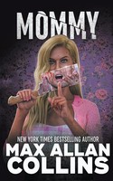 Max Allan Collins | Mommy | Taschenbuch | Englisch (2020) | Mommy