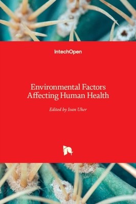 Uher - Environmental Factors Affecting Human Health - New hardback or  - X555z