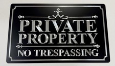 Reflective Engraved Private Property No Trespassing Metal 13x8 House Yard Sign
