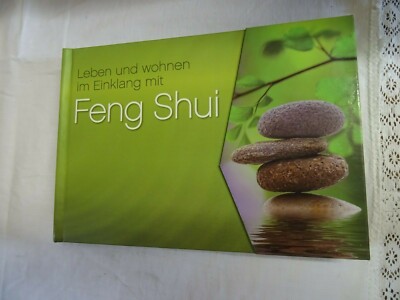 Feng Shui, Leben und wohnen im Einklang mit  E-943