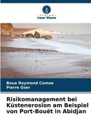 Risikomanagement Bei KüStenerosion Am Beispiel Von Port-BouëT In Abidjan Buch