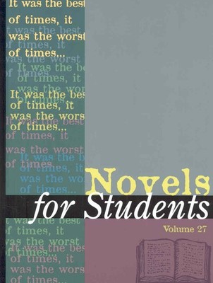 Novels for Students: Presenting Analysis, Context and Criticism on Commonly ...