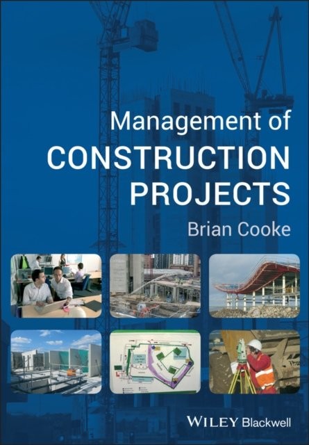 Management of Construction Projects Cooke Paperback Wiley–Blackwell