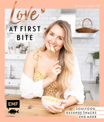 Love at First Bite | Giulia Groth | 2022 | deutsch