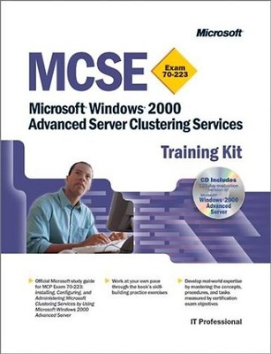 MCSE, Microsoft Windows 2000 Advanced Server Clustering Services Training Kit, w