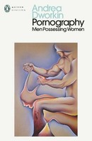 Pornography, Andrea Dworkin